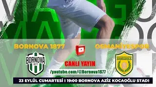 BORNOVA 1877 - OSMANİYESPOR FK