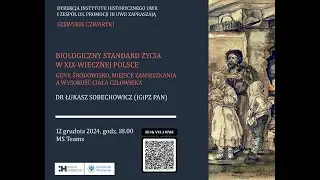Łukasz Sobechowicz, Biologiczny standard życia w XIX-wiecznej Polsce