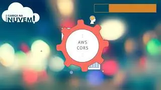 AWS - Configuração CORS em seu API Gateway