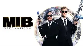 Men in Black: International (2019) movie recap| Men in Black: International (2019) Ending Explained