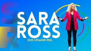 Leadership Expert Sara Ross | Keynote Speaking Reel 2025