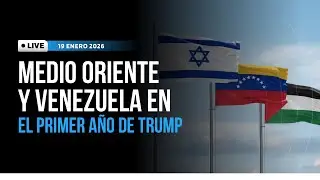 ¿Mejoró la situación en Medio Oriente y Venezuela en el primer año de Trump?