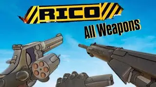 RICO All Weapons