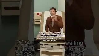 POV: You have PCOS and waiting for the doctor to just tell you to cut carbs and lose weight