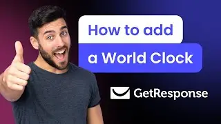 How to add a World Clock to GetResponse