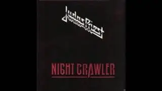 Judas Priest - Night Crawler - Anti-Nightcore/Daycore