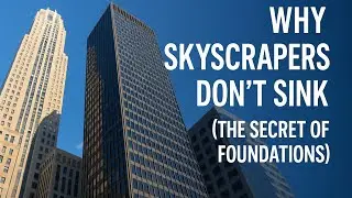 Why Skyscrapers Don&rsquo;t Sink | The Hidden Science Beneath Tall Buildings #Skyscrapers #Engineering