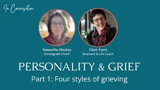 Personality & Grieving Part 1: Four styles of grieving (using the Myers-Briggs system)