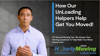 Hourly Moving Labor UnLoading Help