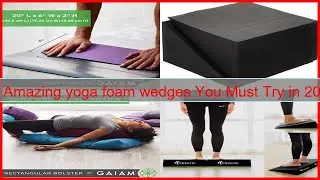 10 Amazing yoga foam wedges You Must Try in 2025