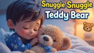 HUGGLE HUGGLE Teddy Bear 🧸💛 | Cute Kids Song & Cuddle Time