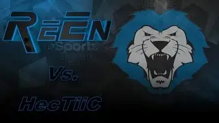 Operation7 Clanwar [Europe] | ReEn vs. HecTiiC 10:1