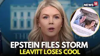 LIVE | Karoline Leavitt Reacts To Epstein Documents | Trump Epstein Files | US News | N18G