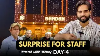 Staff Ko Surprise De Diya | Nandan Pakbara | Power of consistency Day-4 | Ham4vlogs
