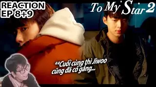 [ENG SUB] REACTION TO MY STAR 2 EP 8 + 9 (JIWOO TRIED THANK GOD)