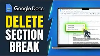 How to Delete Section Break in Google Docs 2026 (Quick Guide)