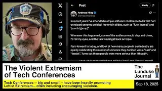 The Violent Extremism of Tech Conferences