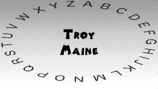 How to Say or Pronounce USA Cities &mdash; Troy, Maine