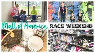 SHOPPING AT MALL OF AMERICA & RACE WEEKEND | MINNESOTA TRAVEL VLOG 2019