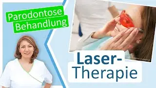 Laser Therapie: wirksame Parodontose-Behandlung | Antibiotika-Alternative | Zahnarzt Gro&szlig;ostheim