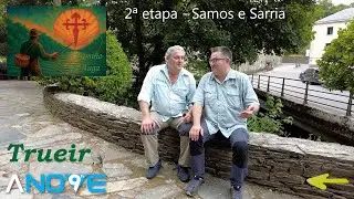 CAMIÑO DA AUGA - [2 ETAPA] SAMOS y SARRIA 🏞️