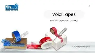 Secure your Products with Void Tapes