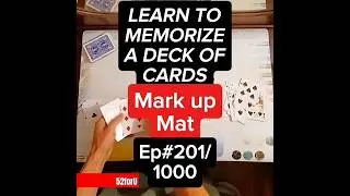 How to Memorize a Deck of Cards #201 - Mark up Mat #deckofcards