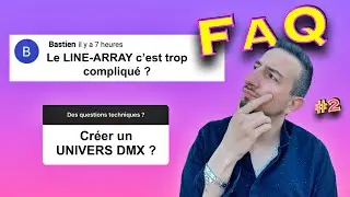 Mes CONSEILS en SONO et en LUMIÈRE