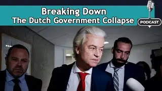 Breaking Down The Dutch Government Collapse | DRM Podcast | FO1T