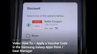 Как применить код купона в магазине приложений Samsung Galaxy Apps для вашего Galaxy Watch
