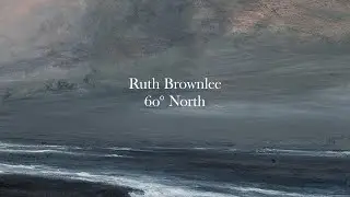 Ruth Brownlee | 60&deg; North