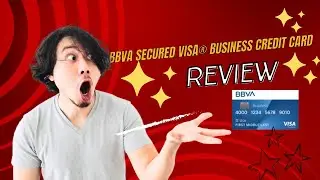 BBVA Secured Visa&reg; Business Credit Card Review