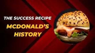 McDonald's History | The Recipe for Success #mcdonalds