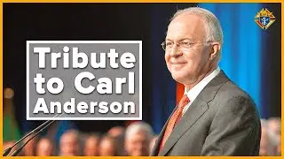A Legacy of Service: Past Supreme Knight Carl Anderson