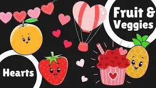 Valentine's Day Hearts | Dancing Fruit & Veggies | Baby Sensory Video for Newborn Babies Sleep
