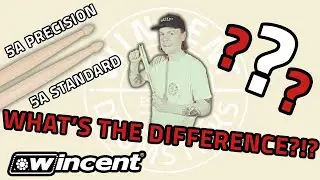 Precision VS Standard | Difference explained! | Wincent Drumsticks