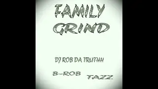 FAMILY GRIND