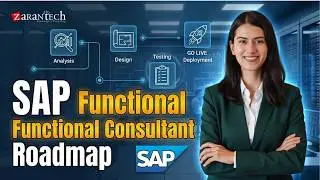 Roadmap to Become an SAP Functional Consultant | ZaranTech