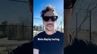 Meta Display Glasses testing in real world