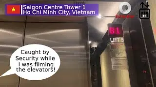 [BUSTED & CAUGHT BY SECURITY] Schindler 7000 (?) Elevators - Saigon Centre Tower 1, HCMC, VN