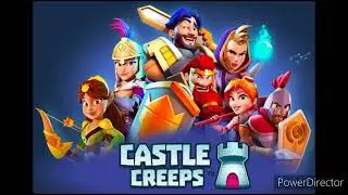 Castle Creeps TD Theme Song