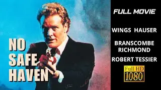 No Safe Haven (1987) | Full Movie HD | Wings Hauser, Branscombe Richmond