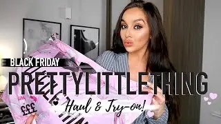 HUGE PRETTYLITTLETHING HAUL & TRY-ON !! || BLACK FRIDAY 2019