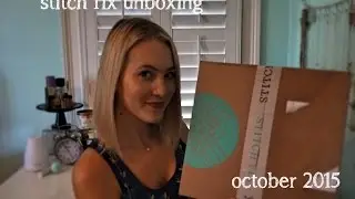 Stitch Fix Unboxing & Try On | October 2015