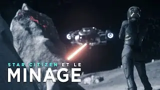 Star Citizen - Le minage [Tuto FR]