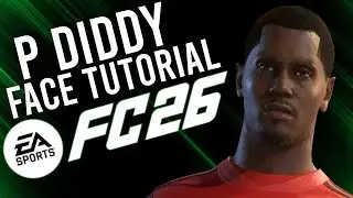 How to create P DIDDY in EA FC26 | Pro Clubs & Career Mode Face Creation