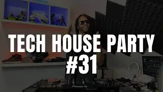 TECH HOUSE PARTY DJ MIX #31 12/09/2025