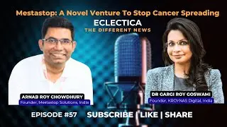 Episode #57: Mestastop: A Novel Venture To Stop Cancer Spreading with Arnab Roy Chowdhury