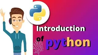 introduction of python | introduction of python in hindi | introduction and history of Python
