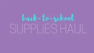 BACK-TO-SCHOOL SUPPLIES HAUL 2017 (Philippines) | Carlstein Elago